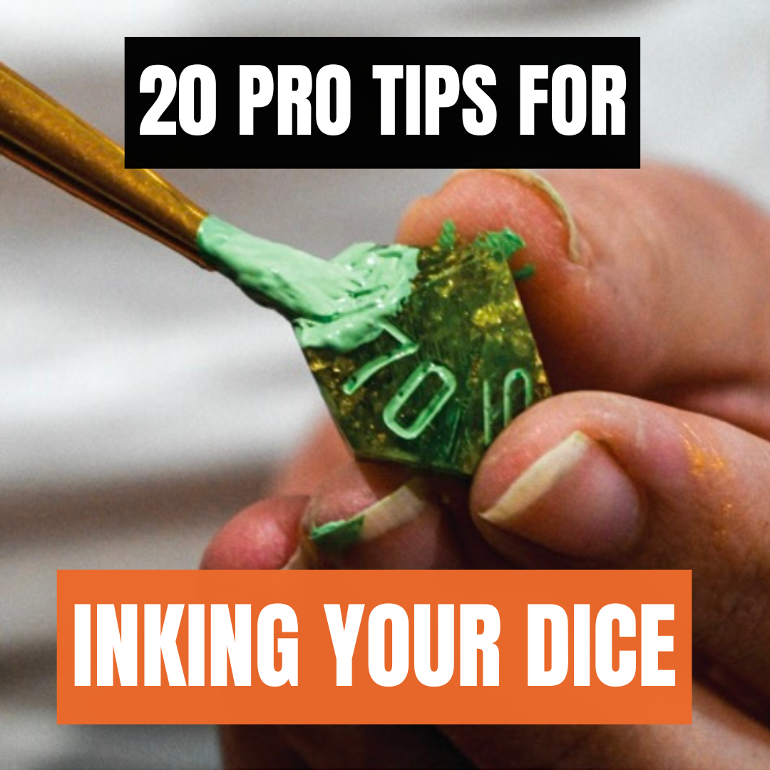 20 Expert Dice Inking Tips to Make Your Dice Stand Out